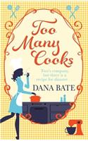 Too Many Cooks