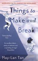 Things to Make and Break