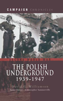 The Polish Underground, 1939-1947