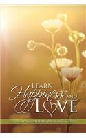 Learn Happiness and Love