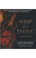 Wisp of a Thing: (02 Tufa Novels)