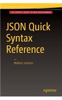JSON Quick Syntax Reference