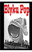 Blyku Pop