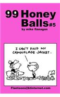 99 HoneyBalls #5