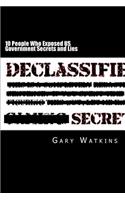 10 People Who Exposed US Government Secrets and Lies