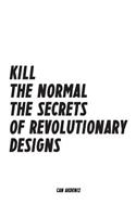 Kill The Normal