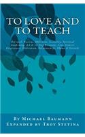 To Love and To Teach
