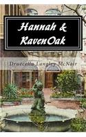 Hannah & RavenOak: Not Forgotten ... Never Forgiven