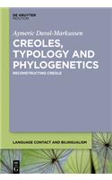 Creoles, Typology and Phylogenetics