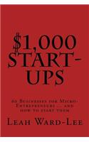 $1,000 Start-Ups: 60 Businesses for Micro-Entrepreneurs ... and how to start them(English)