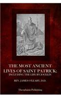 Most Ancient Lives Of Saint Patrick: Including The Life By Jocelin(English)