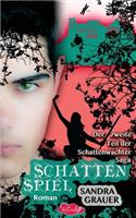Schattenspiel - Der zweite Teil der Schattenwaechter-Saga
