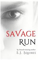 Savage Run Trilogy