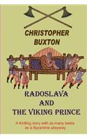 Radoslava and the Viking Prince
