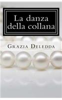 La Danza Della Collana
