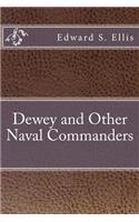 Dewey and Other Naval Commanders