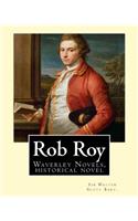 Rob Roy, The Waverley novels By