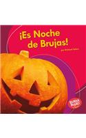 ¡Es Noche de Brujas! (It's Halloween!)