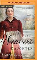 The Weaver's Daughter: A Regency Romance Novel