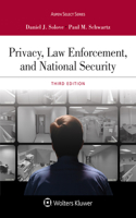 Privacy, Law Enforcement, and National Security