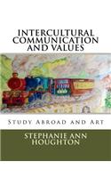 Intercultural Communication and Values