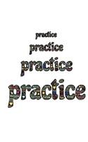 Practice Emoji Journal Notebook: Practice, Appreciate, Accept, Blank Lined Journal & Notebook(Elite Journal)