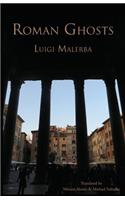 Roman Ghosts