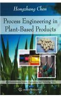Process Engineering in Plant-Based Products