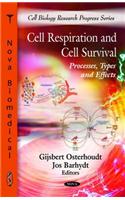 Cell Respiration & Cell Survival