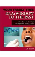 DNA: Window to the Past