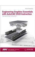 Engineering Graphics Essentials with AutoCAD 2020 Instruction