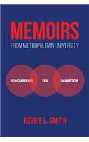 Memoirs from Metropolitan University