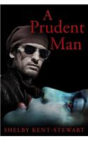 A Prudent Man