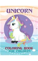 Unicorn Coloring Book For Children: year! A Book of Magical Unicorn with a List of Further Possibilities