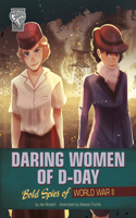 Daring Women of D-Day