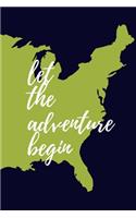 Let The Adventure Begin