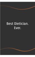 Best Dietician. Ever