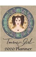 2020 Weekly Planner - Taurus Girl