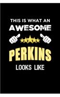 This Is What An Awesome Perkins Looks Like