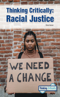 Thinking Critically: Racial Justice