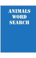 animals word search: large print puzzle book.8,5x11, matte cover,39 Large Print Challenging Puzzles Book for kids ages 6-8 and Book for adults also, with solution