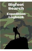 Bigfoot Search Expedition Logbook: A journal for Sasquatch search trips - 6 x 9" - 7 pages for each adventure - journal documentation for 15 expeditions