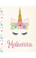 Makenna: Personalized Unicorn Primary Story Journal For Girls With Pink Name - Half Ruled Dotted Midline and Blank Picture Space - Kindergarten to Early Chil