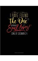 I Have Found The One Whom My Soul Loves: Genkouyoushi Notebook(713 Genkouyoushi Notebook)