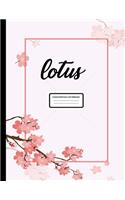 lotus composition notebook: notebooks and journals, composition notebook, notebook paper wide ruled, Novelty Smiley, notebook paper reinforced holes, notebook college ruled, Do