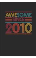 Awesome Since 2010