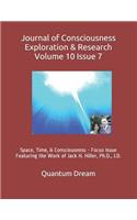 Journal of Consciousness Exploration & Research Volume 10 Issue 7
