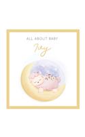 All About Baby Ivy: The Perfect Personalized Keepsake Journal for Baby's First Year - Great Baby Shower Gift [Sleepy Baby Lamb]