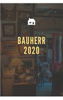 Bauherr 2020: A5 Blank Notizbuch für Bauherren & Bauherrin, Hausbau, Häuserbau, Logbuch für Renovierung - 120 Seiten 6x9 DIN A5