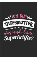 Ich Bin Tagesmutter Was Sind Deine Superkräfte?
